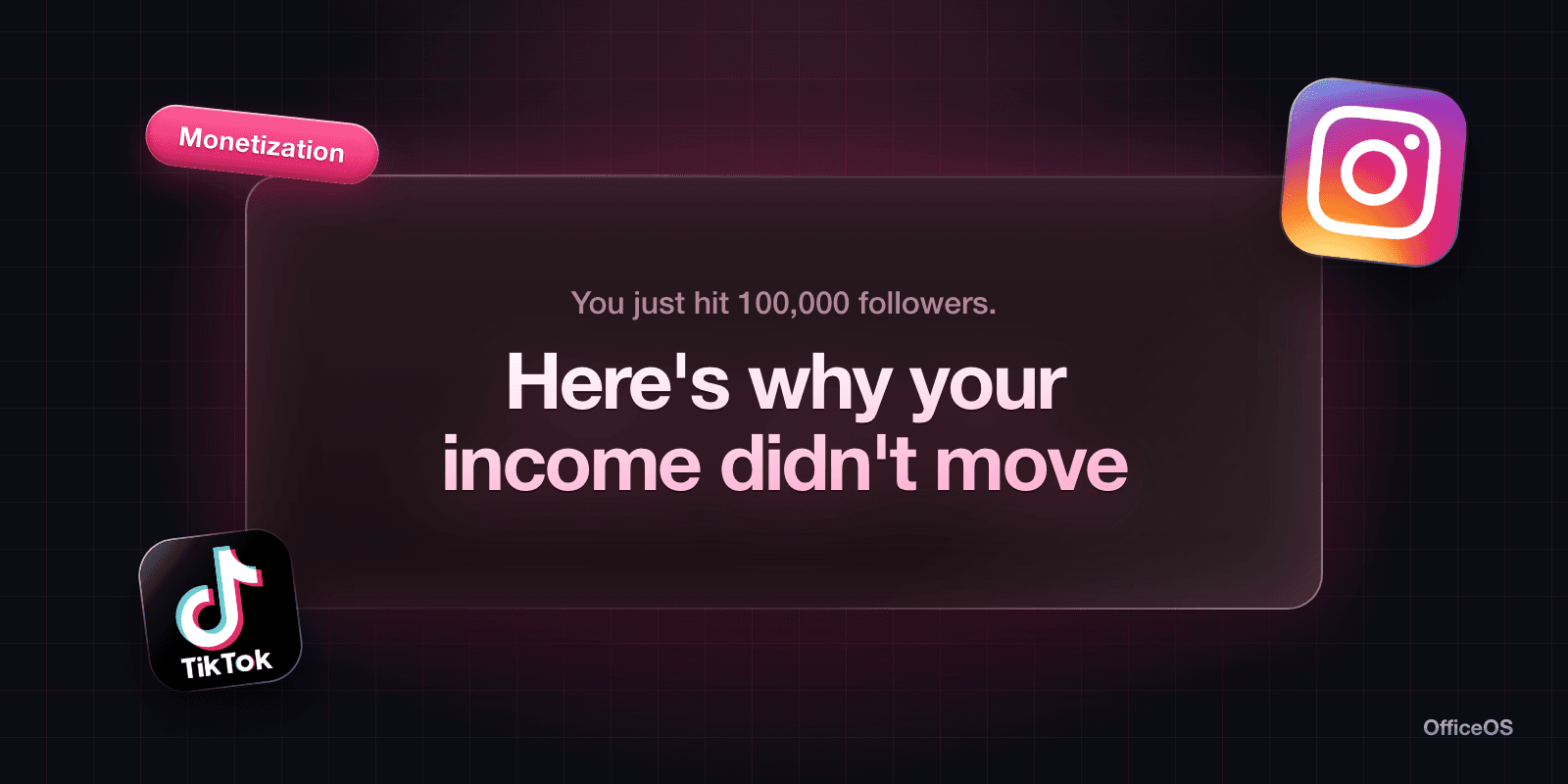 You just hit 100,000 followers. Here's why your income didn't move