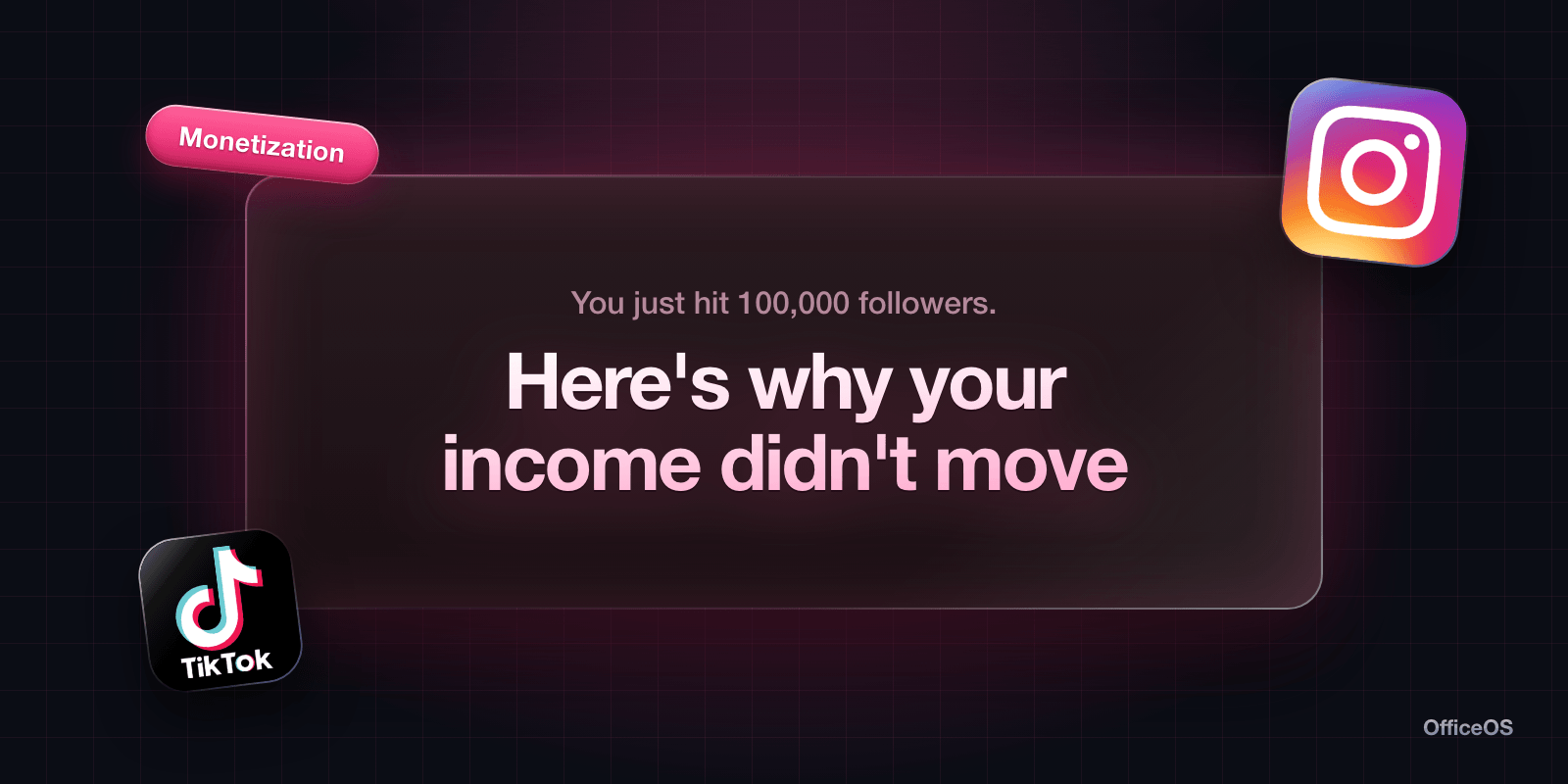 You just hit 100,000 followers. Here's why your income didn't move