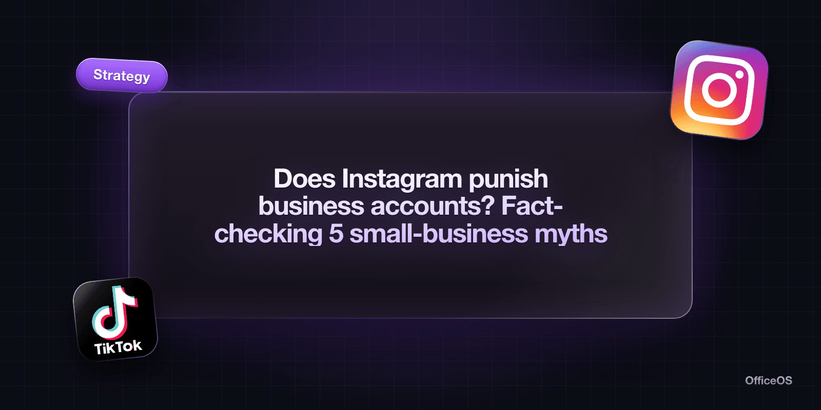 Does Instagram punish business accounts? Fact-checking 5 small-business myths