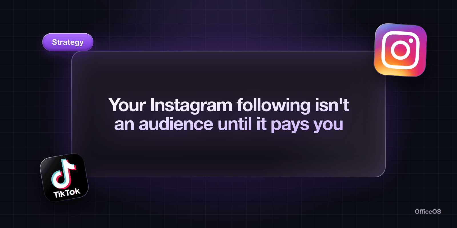 Your Instagram following isn't an audience until it pays you